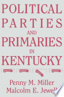 Political parties and primaries in Kentucky