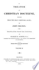 A treatise on Christian doctrine : compiled from the Holy Scriptures alone