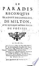 Le Paradis reconquis : traduit de l'Anglois, de Milton, avec quelques autres pieces de poësies.