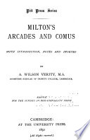 Milton's Arcades and Comus : with introd., notes and indexes