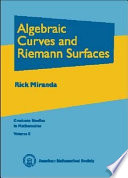 Algebraic curves and Riemann surfaces
