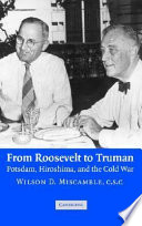 From Roosevelt to Truman : Potsdam, Hiroshima, and the Cold War
