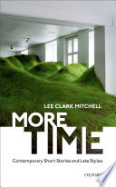 More time : contemporary short stories and late style