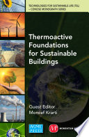 Thermoactive Foundations for Sustainable Buildings.