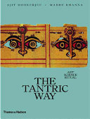 The tantric way : art, science, ritual