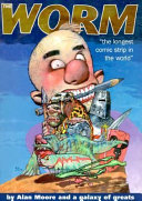 The Worm =  Masken = Le Ver : the longest comic strip in the world