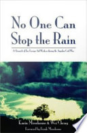 No one can stop the rain : a chronicle of two foreign aid workers during the Angolan Civil War