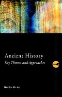 Ancient history : key themes and approaches