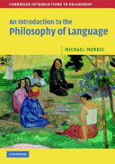 An introduction to the philosophy of language