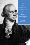 The political philosophy of George Washington