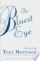 The bluest eye : a novel /