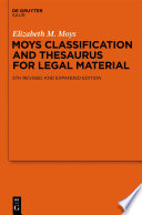 Moys Classification and Thesaurus for Legal Materials.