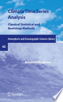 Climate Time Series Analysis Classical Statistical and Bootstrap Methods