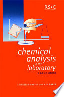 Chemical analysis in the laboratory : a basic guide
