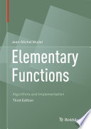 Elementary Functions Algorithms and Implementation