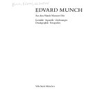 Edvard Munch : aus dem Munch Museum Oslo : Gemälde, Aquarelle, Zeichnungen, Druckgraphik, Fotografien : Villa Stuck München