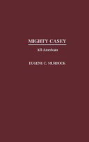 Mighty Casey, all-American