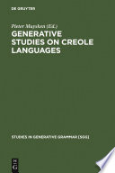 Generative studies on Creole languages.