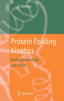 Protein folding kinetics : biophysical methods