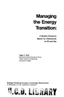 Managing the energy transition : a system dynamics search for alternatives to oil and gas
