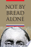 Not by bread alone : Russian foreign policy under Putin