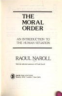 The moral order : an introduction to the human situation