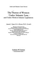 The status of women under Islamic law and under modern Islamic legislation