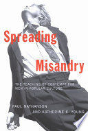 Spreading misandry : the teaching of contempt for men in popular culture