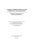 Combat hybrid power system component technologies : technical challenges and research priorities.