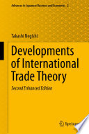 Developments of International Trade Theory