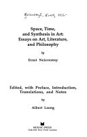 Space, time, and synthesis in art : essays on art, literature, and philosophy