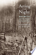 Acting in the night : Macbeth and the places of the Civil War