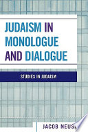 Judaism in monologue and dialogue