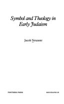 Symbol and theology in early Judaism