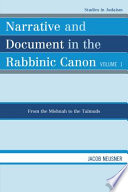 Narrative and document in the Rabbinic canon