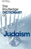The Routledge dictionary of Judaism