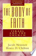 The body of faith : Israel and the Church