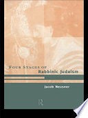 Four Stages of Rabbinic Judaism.