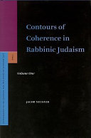 Contours of Coherence in Rabbinic Judaism.
