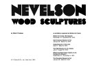 Nevelson: wood sculptures : [catalog of] an exhibition organized by Walker Art Center