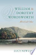 Dorothy and William Wordsworth : 'all in each other'