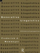 Generative linguistics : a historical perspective