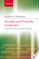 Possible and probable languages : a generative perspective on linguistic typology