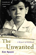 The unwanted : a memoir of childhood