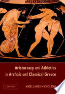 Aristocracy and athletics in Archaic and Classical Greece