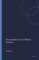 The symbolic vision in Biblical tradition