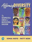 Affirming diversity : the sociopolitical context of multicultural education