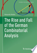 The rise and fall of the German combinatorial analysis