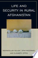After the Taliban : life and security in rural Afghanistan