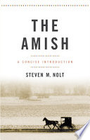The Amish : a concise introduction